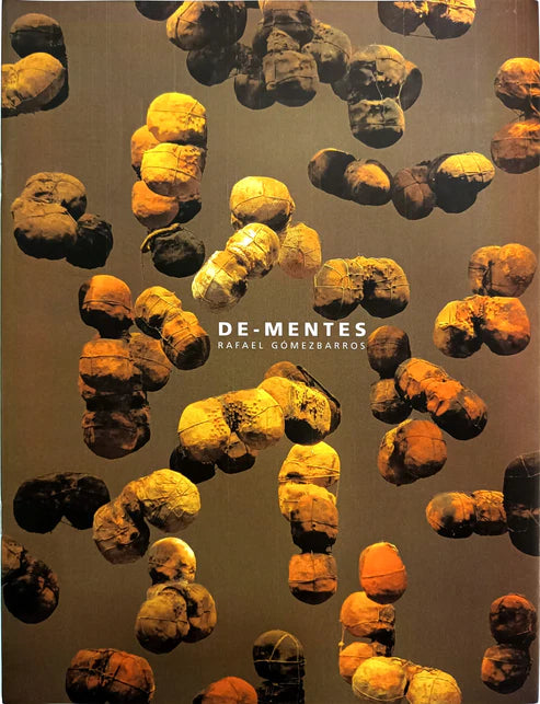 De-Mentes. Rafael Gómezbarros