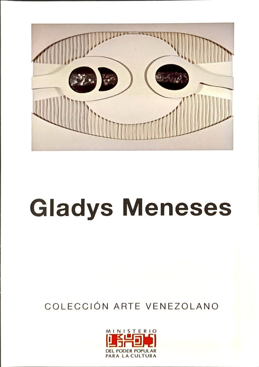 Gladys Meneses. Colección Arte Venezolano. Nº 35