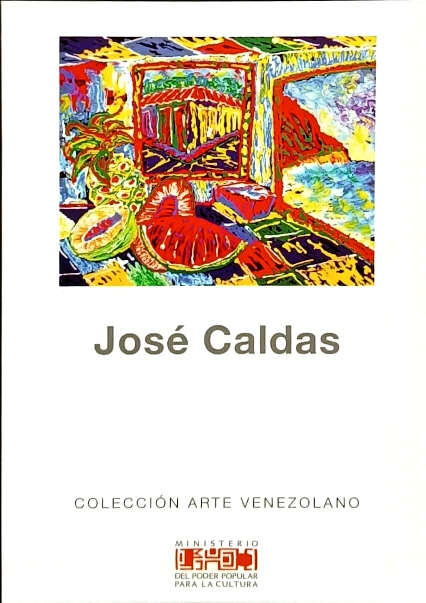 José Caldas. Colección Arte Venezolnao. Nº 44