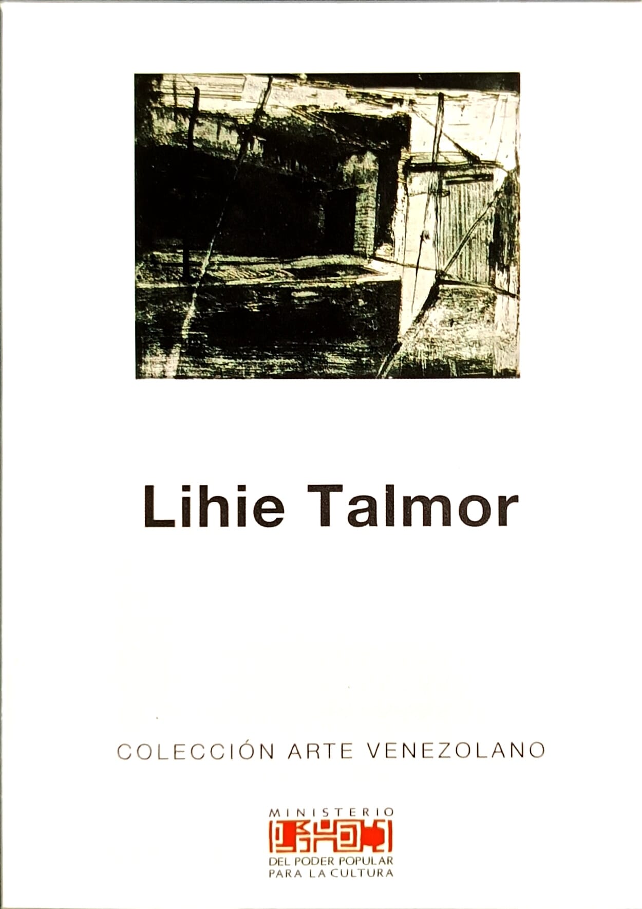 Lihie Talmor. Colección Arte Venezolano. Nº 71 – ODALYS