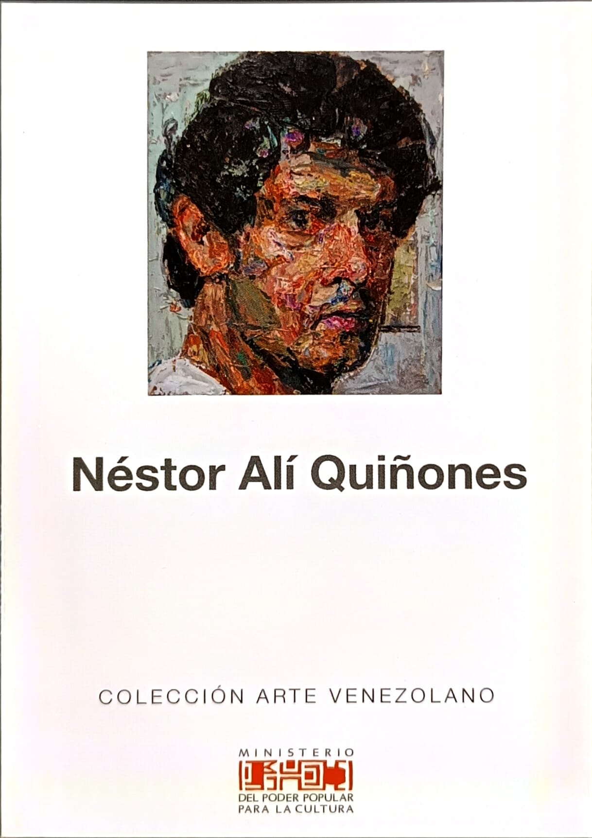 Néstor Alí Quiñones. Colección Arte Venezolano. Nº 75