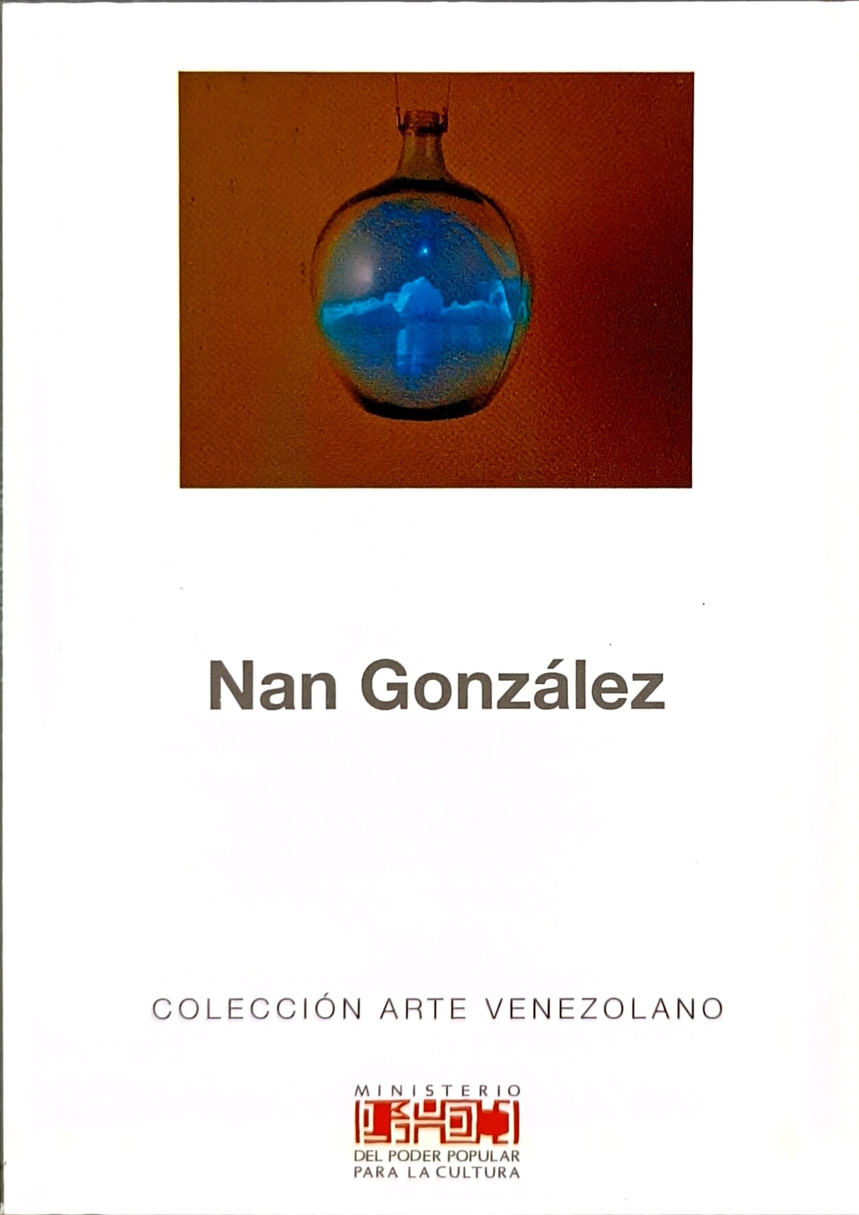 Nan González. Colección Arte Venezolano. Nº 107