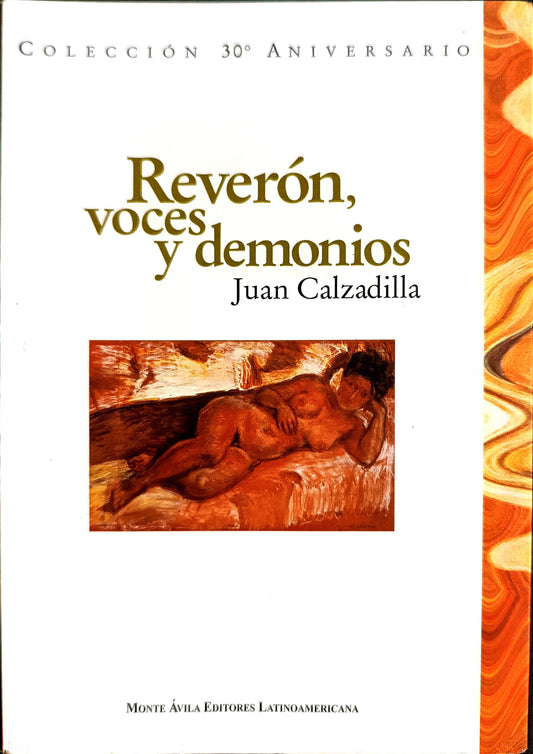 Reverón, voces y demonios