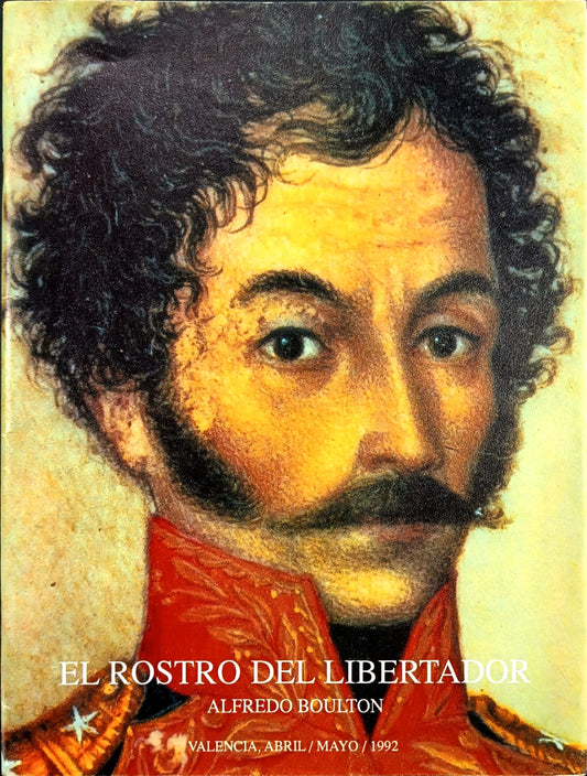 El Rostro del Libertador