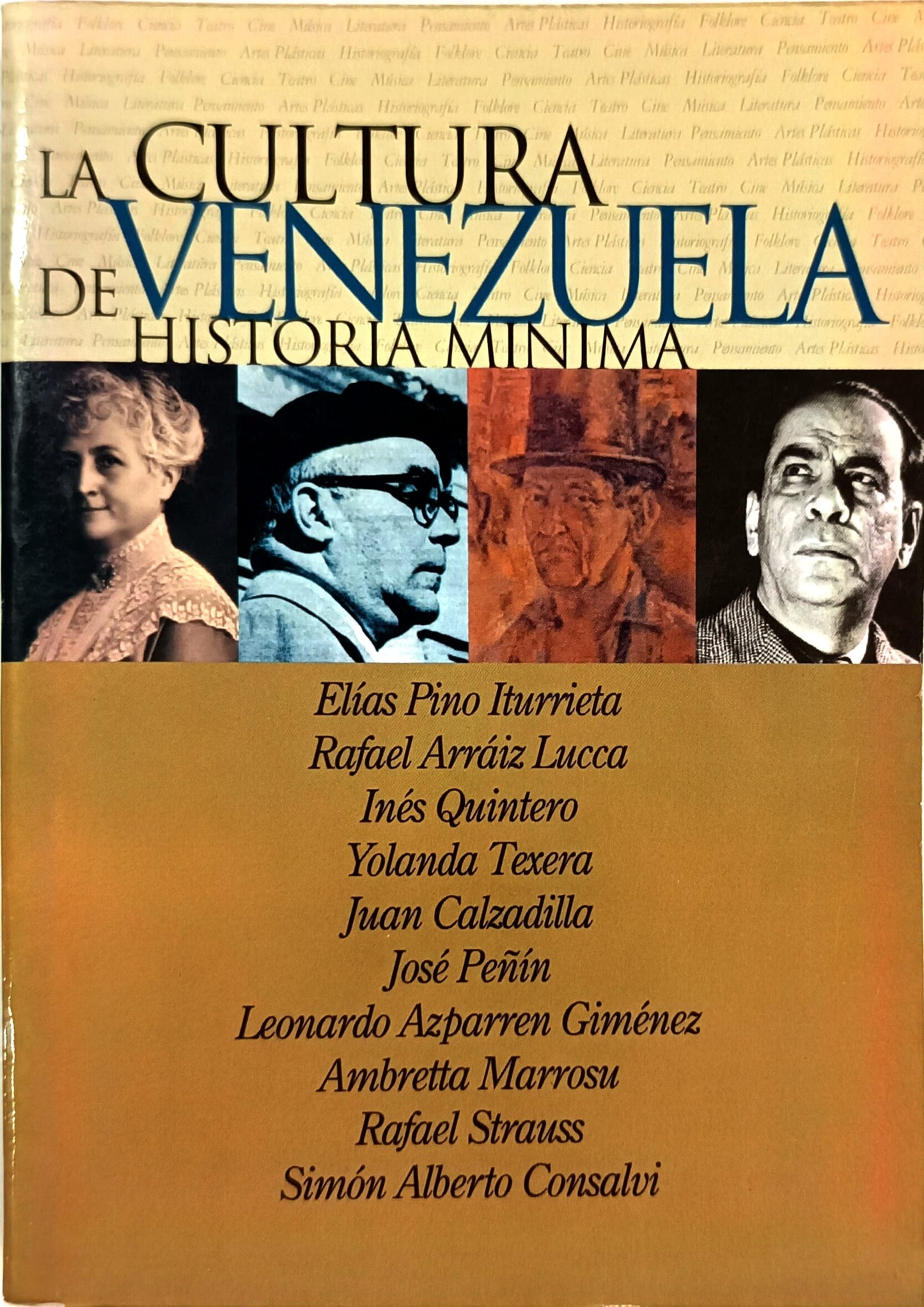 La Cultura de Venezuela. Historia Mínima