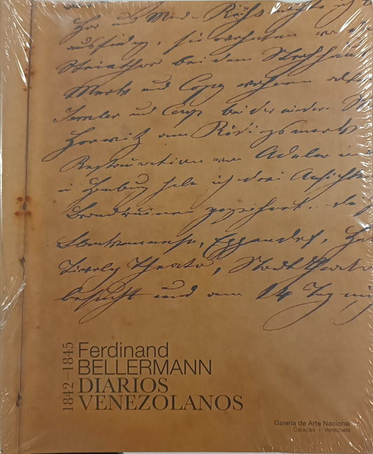 Ferdinand Bellermann. Diarios Venezolanos