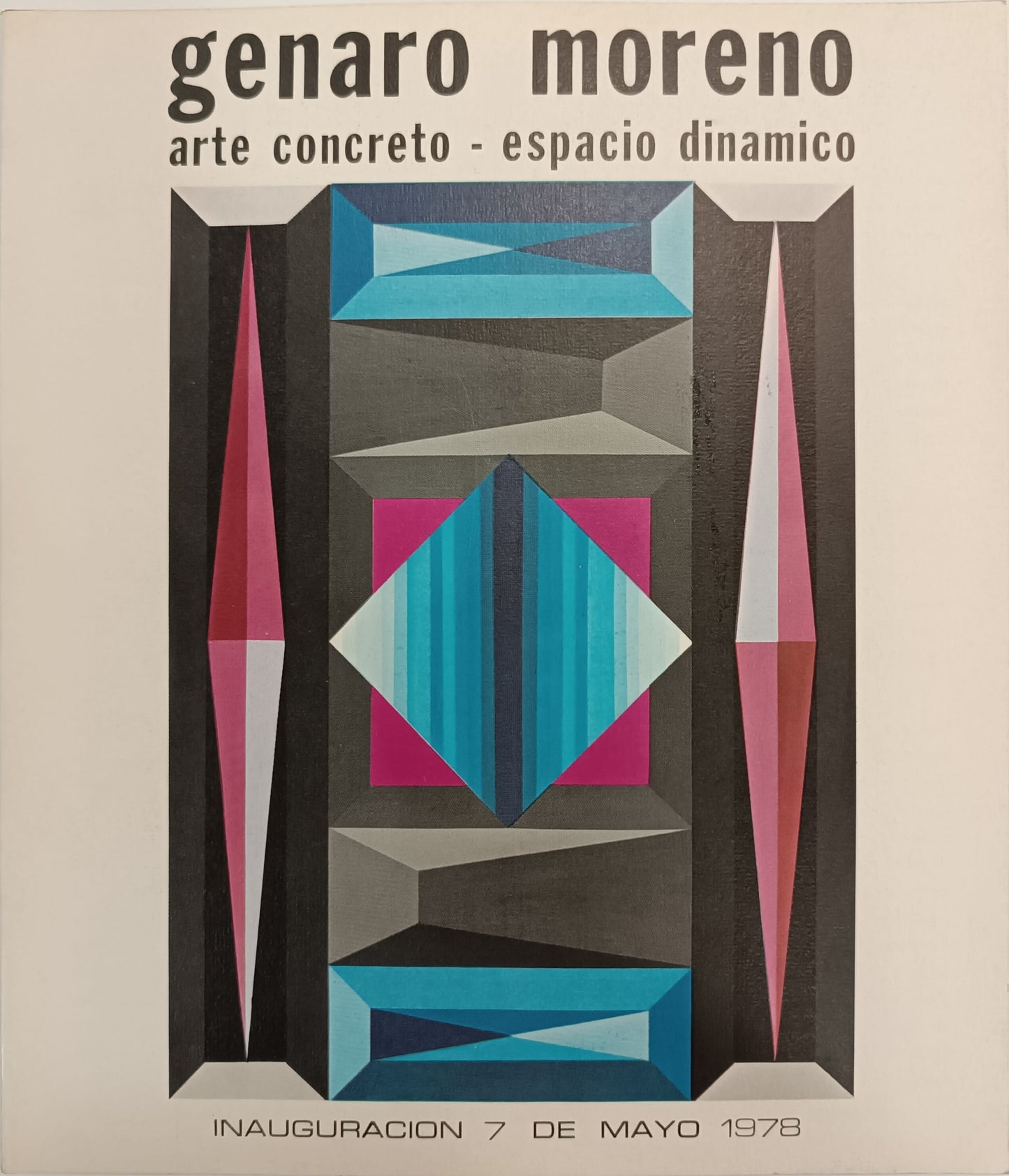 Genaro Moreno. Arte Concreto. Espacio Dinámico